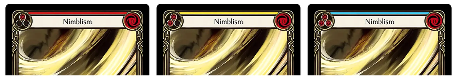 Três versões da carta Nimblism em pitch vermelho, amarelo e azul em Flesh and Blood